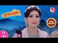 Baalveer | Full Episode | Episode 790 | 11th September, 2021