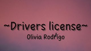 Olivia Rodrigo - Drivers licence (lyrics)