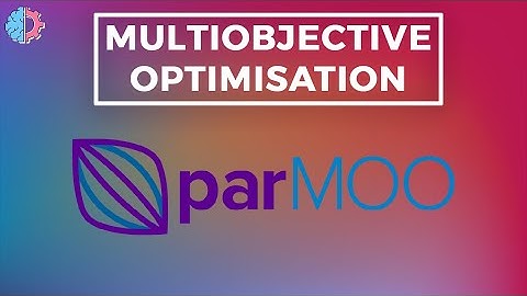An Introduction to Multicriteria Design Optimization in Python  - Tyler Chang | The Science Circle