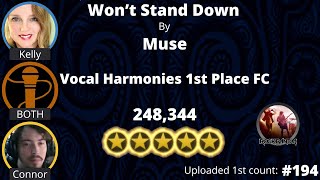 Won't Stand Down by Muse Vocal Harmony 1st Place FC