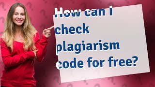 How can I check plagiarism code for free