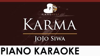 JoJo Siwa - Karma - HIGHER Key (Piano Karaoke Instrumental)