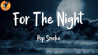 Pop Smoke - For The Night (Lyrics)