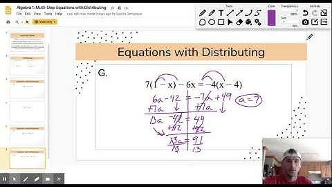 Algebra 1: Mutli-Step Equations with Distributing - Google Slides