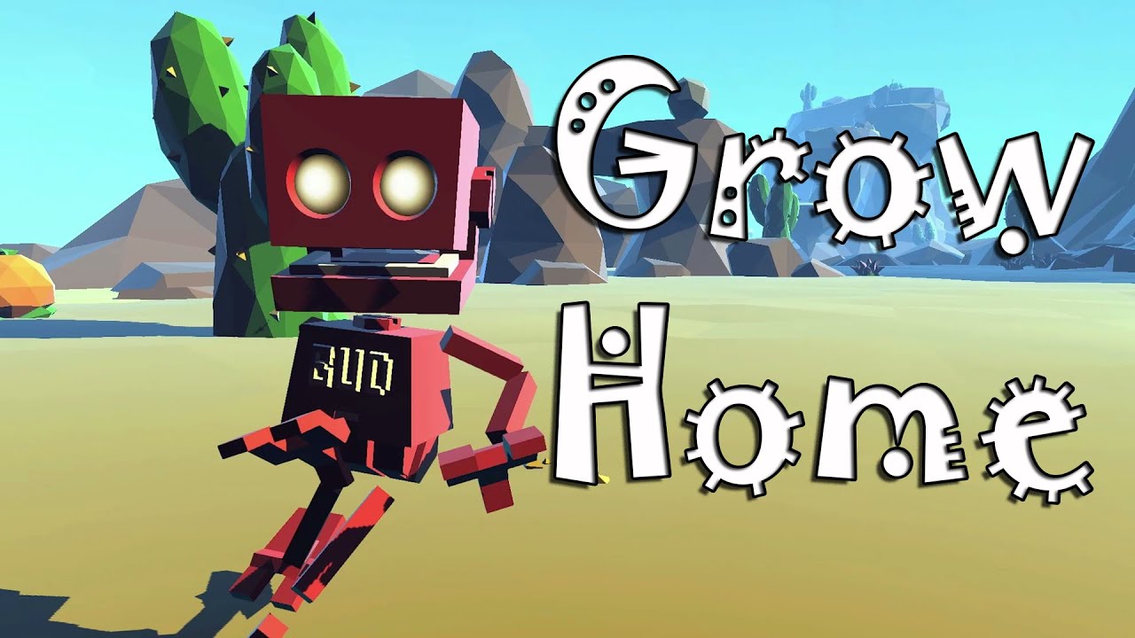 Grow Home или робот алкаш.