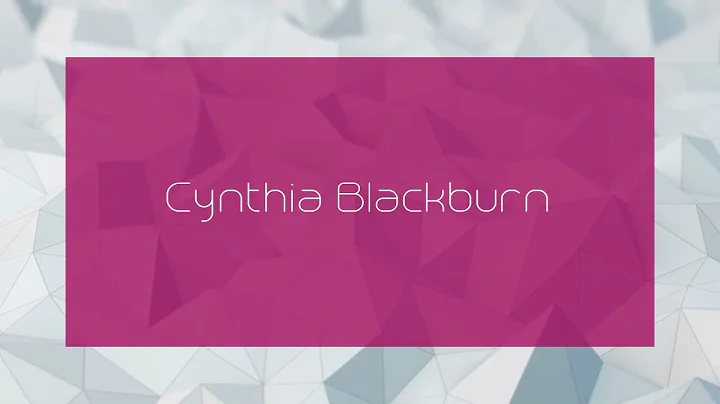 Cynthia Blackburn - appearance