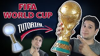 COMO HACER COPA DEL MUNDO 🏆/ How to make a FIFA World Cup / FIFA WORLD CUP DIY / MUNDIAL DE FÚTBOL