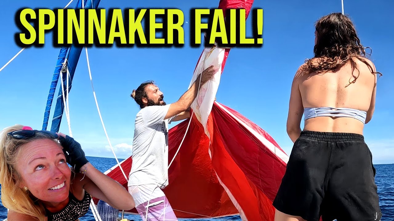 We Try to Hoist our Spinnaker for the First Time! – Episode 66