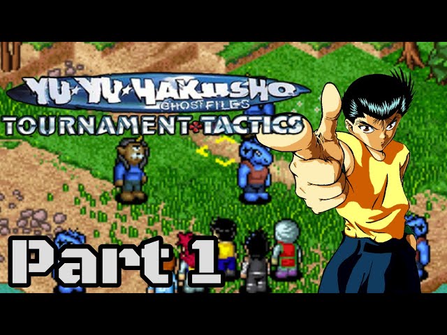 Yu Yu Hakusho: Ghostfiles   Tournament Tactics   Part 1   Intro and Hotel