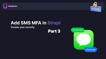 How to setup sms authentication for Strapi with Headlockr