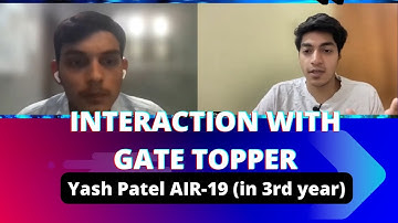 😁 Interaction with Yash Patel (AIR-19) 🔥 GATE CS 👨‍💼