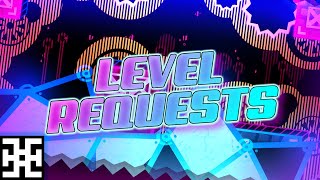 [REQ: OFF] Geometry Dash Level Requests (w/ loquibot, !help)