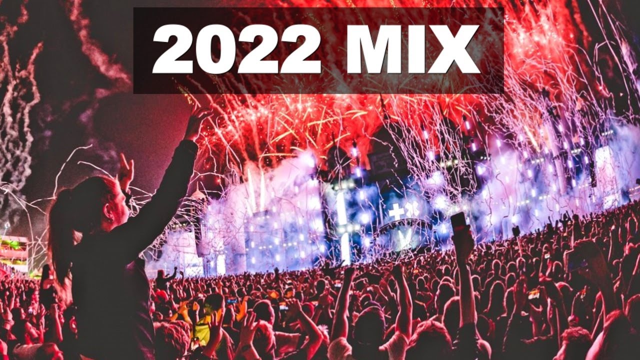 New Year Mix 2022   Best of EDM Party Electro House  Festival Music