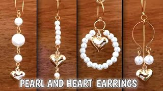 PEARL AND HEART EARRING IDEAS / JEWELRY MAKING #28 / MY PASSION
