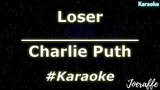 Charlie Puth - Loser (Karaoke)