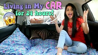 Living in my car for 24 HOURS!! *and this is what happened* 😱😭