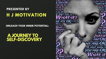 Unleash Your Inner Potential: A Journey to Self-Discovery