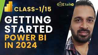 Power BI Beginner Class 1 Getting Started in 2024 by taik18