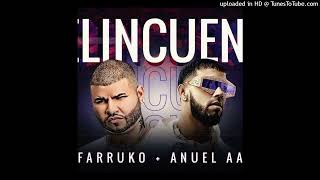 Farruko - Delincuente Ft Anuel AA