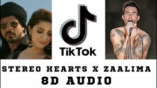 STEREO HEARTS X ZAALIMA TIKTOK MASHUP (8D AUDIO) 🎧 [BEST VERSION]