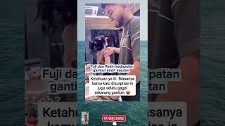 Fuji dan Rakin kedapatan silih gantian kasih kejutan