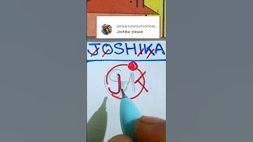 JOSHIKA  name logo #art #design #drawing #shorts