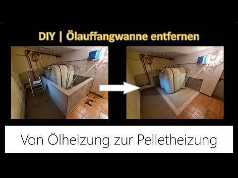 Update DIY Umrüstung: Ölheizung gegen Pelletheizung | Was kannst du selber tun? | Ölauffangwanne entfernen