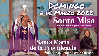 ✅ MISA DE HOY domingo 6 de Marzo 2022 - Padre Arturo Cornejo