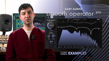 Mixing with Smooth Operator Pro: 3 Ways to Reduce Harshness and Masking