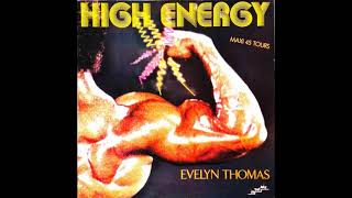 Evelyn Thomas – High-Energy ( Remastered Extended Version ) 1984