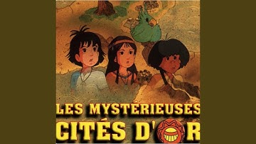 Les mystérieuses cités d'or