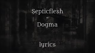 Septicflesh - Dogma (English Lyrics)