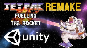 Jetpack Retro Remake in Unity Part 6 - Fuelling the Rocket