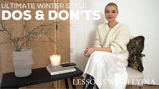 DOS AND DON'TS OF WINTER STYLE | MY ULTIMATE TIPS FOR SHAKING UP YOUR WARDROBE