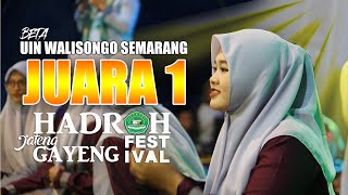 JUARA SATU FESTIVAL HADROH JATENG GAYENG 2023 II UIN SEMARANG