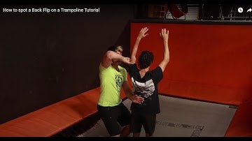 Best How to Spot a Back Flip Tutorial on a Trampoline you will ever find