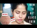 HOW TO GET GLASS SKIN 🌻