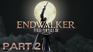ENDWALKER | Part 2 | Twitch VOD