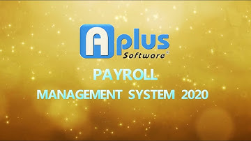 Aplus Software - Payroll Management System 2020