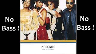 Fly ► Incognito ◄🎸► No Bass Guitar ◄🟢 Clic 👍🟢