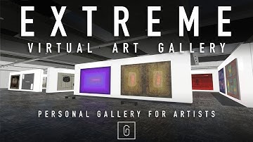 VIRTUAL ART GALLERY FOR ARTISTS - EXTREME TRAILER