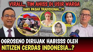VIRALL,, TIM ANISS DIUSIR WARGA DI PASARR..?? OGROSENO \u0026 DIN SAMSUDIN KENA D4MPRAT BANYAK ORANG..??