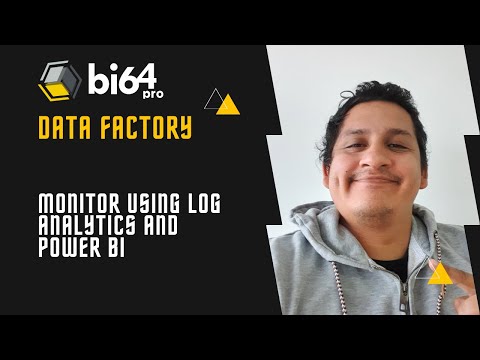 Azure Data Factory - Monitor using Log Analytics y Power BI