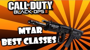 Black Ops 2 "MTAR" Best Custom Class #13 - Class Set-up Guide (Call Of Duty BO2 Best Classes)