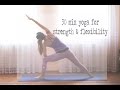 30 min yoga for strength  flexibility