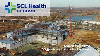 SCL Health New Lutheran Medical Center Construction