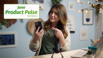 Small And Simple Breakthroughs That Will Save You Time | Product Pulse | BambooHR