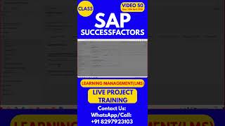 SAP SuccessFactors LMS Training Online Tutorial Class 50 30th April 2026 #sapsuccessfactorstraining