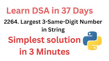 2264. Largest 3-Same-Digit Number in String | Python