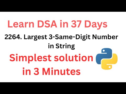 2264. Largest 3-Same-Digit Number in String | Python